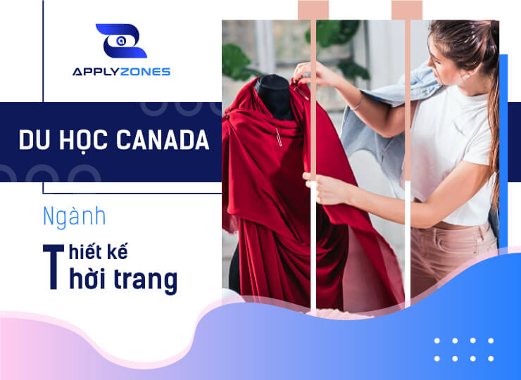 Du học Canada ngành thiết kế thời trang